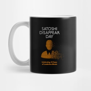 Satoshi Disappear Day - 3 Mug